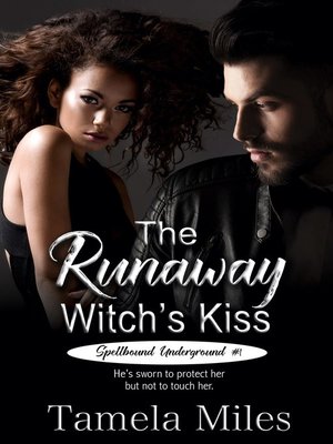 cover image of The Runaway Witch's Kiss